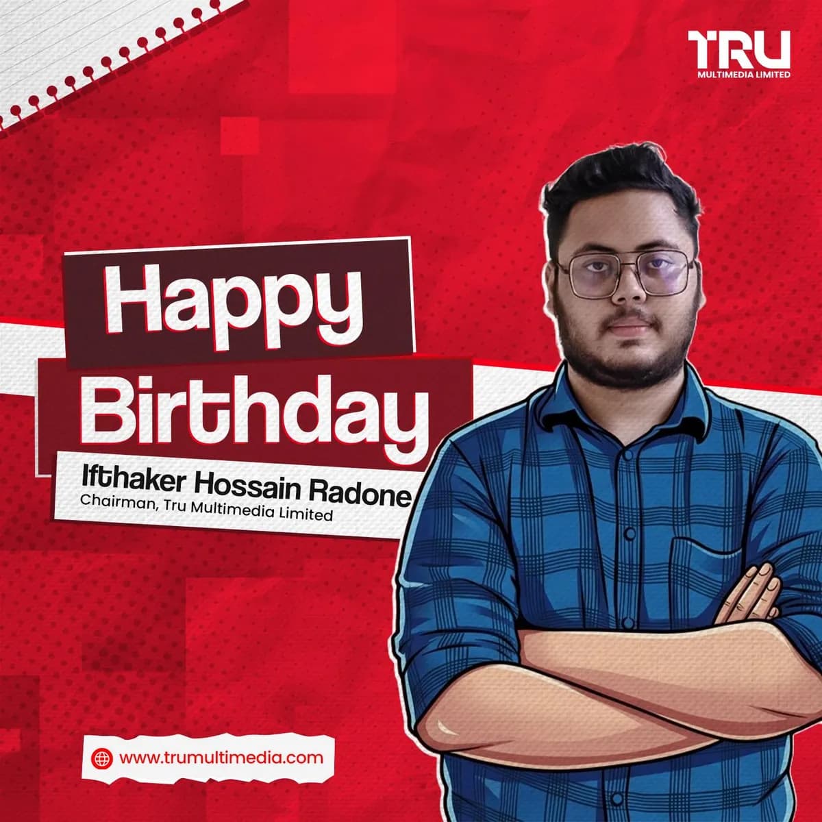 Happy Birthday to our Chairman Ifthaker Hossain Radone . Thank you for your unwavering dedication & leadership. May Allah bless you.